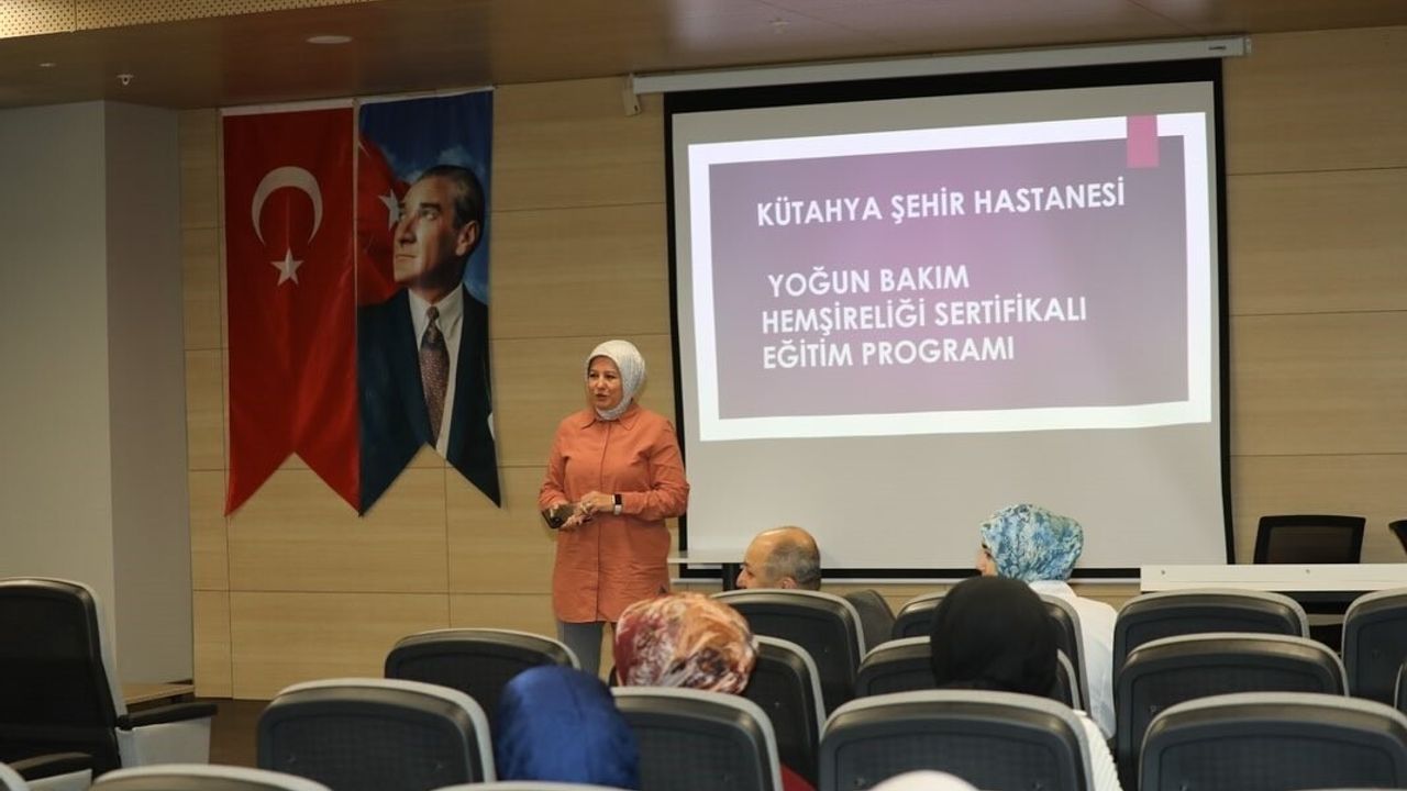 Kütahya Şehir Hastanesi'nde İlk Yoğun Bakım Hemşireliği Sertifikalı Eğitim Programı Başladı