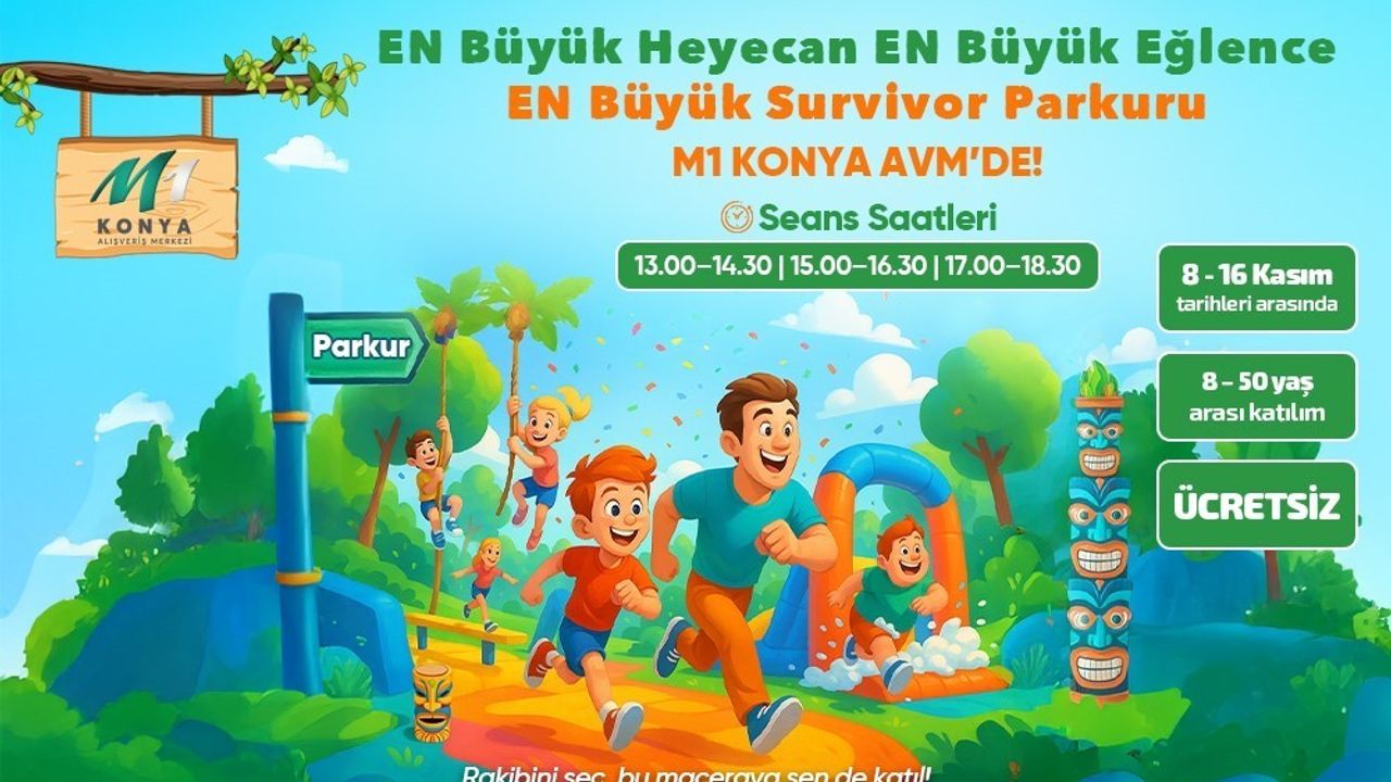 M1 Konya AVM’de 8-16 Kasım’da ‘En Büyük Survivor Parkuru’ etkinliği