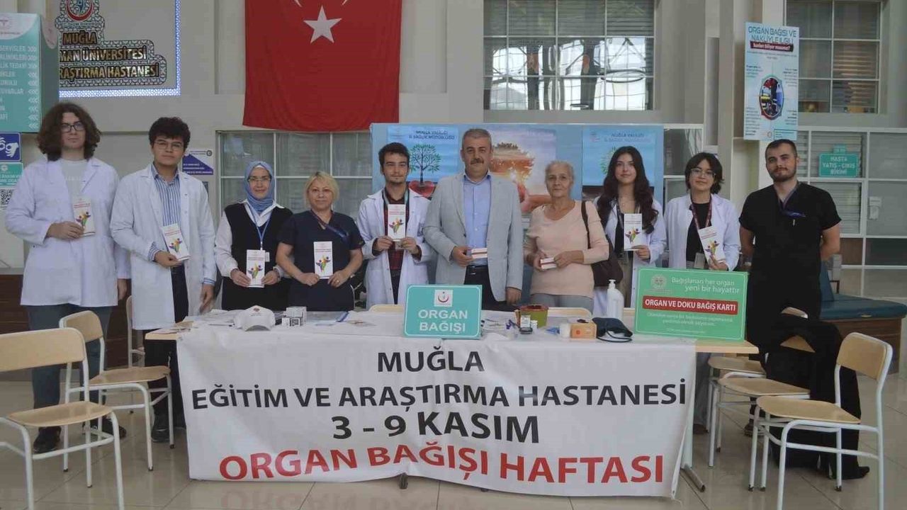 Muğla Eğitim ve Araştırma Hastanesi'nde 'Organ Bağışı Haftası' Etkinliği
