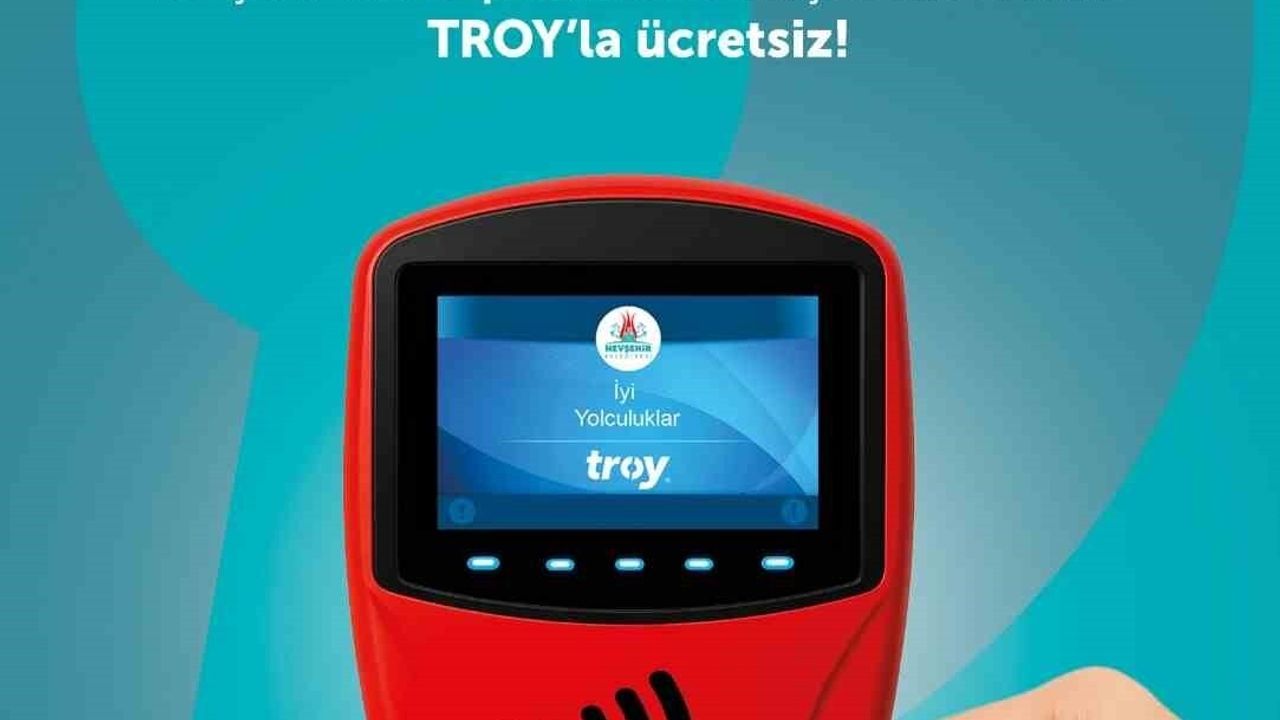 Nevşehir'de 1-29 Aralık 2025: TROY logolu temassız kartlarla pazartesi ilk ulaşım ücretsiz