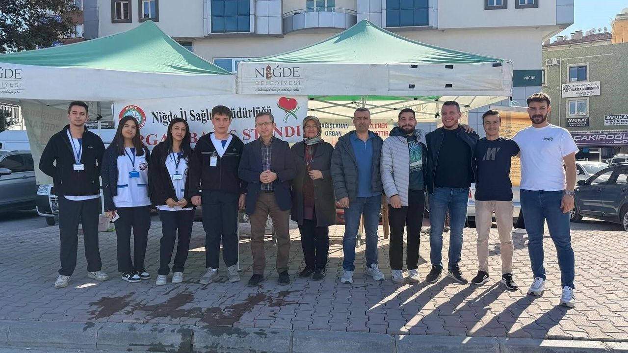 Niğde'de Organ Bağışı Haftası: İl Sağlık Müdürlüğü Farkındalık Çalışmaları Yürütüyor