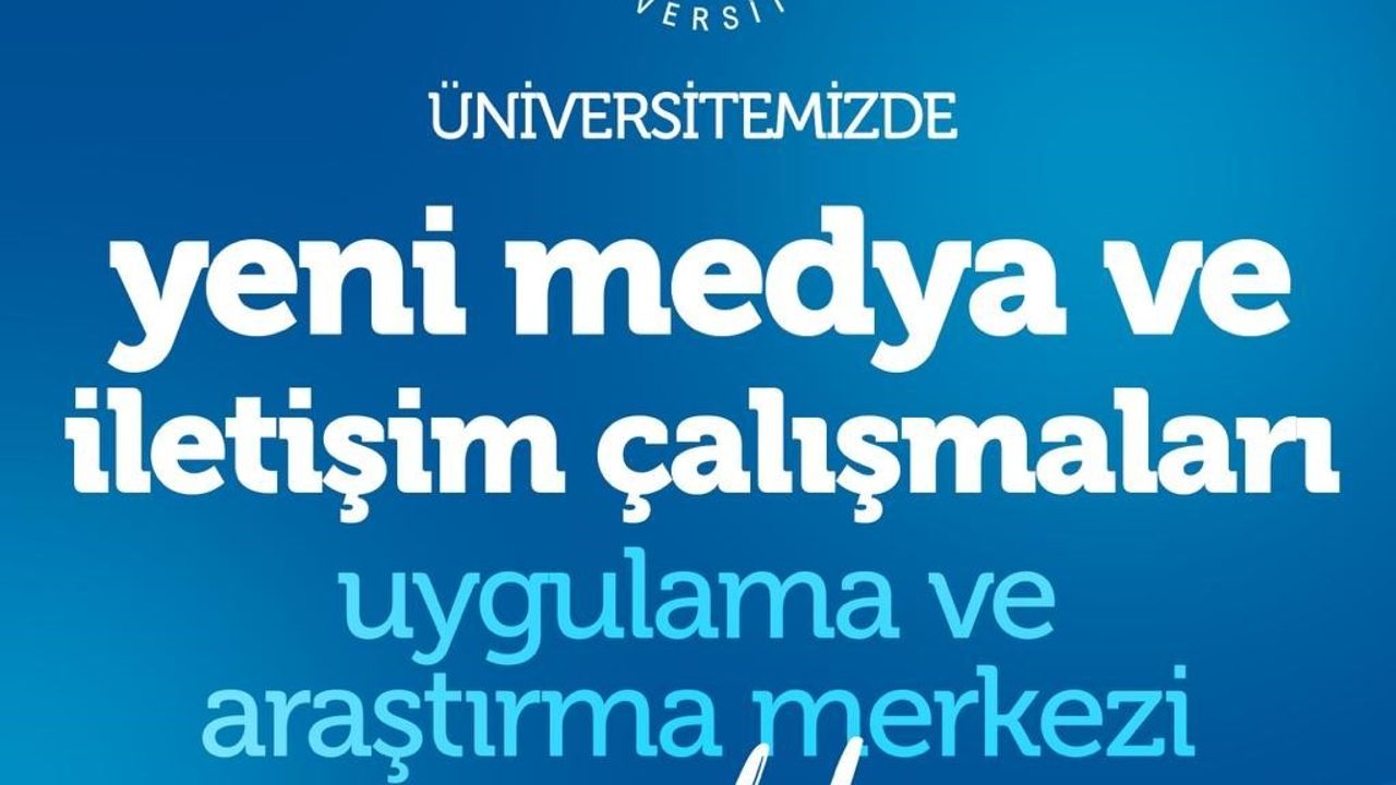 NÖHÜ'de Yeni Medya ve İletişim Çalışmaları Uygulama ve Araştırma Merkezi kuruldu