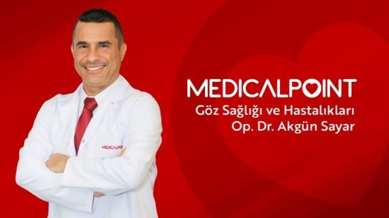 Op. Dr. Akgün Sayar'ın Akıllı ve Torik Lens İmplantasyonundaki Başarıları - Medical Point Gaziantep
