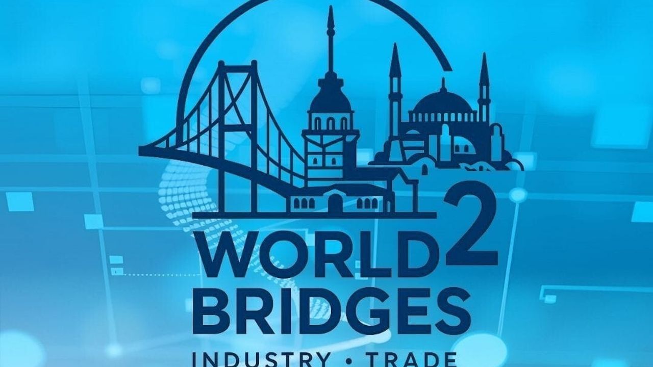 2nd World Bridges | Uluslararası Bilimsel Panel ve Diplomasi Zirvesi 17-18 Aralık’ta İstanbul’da