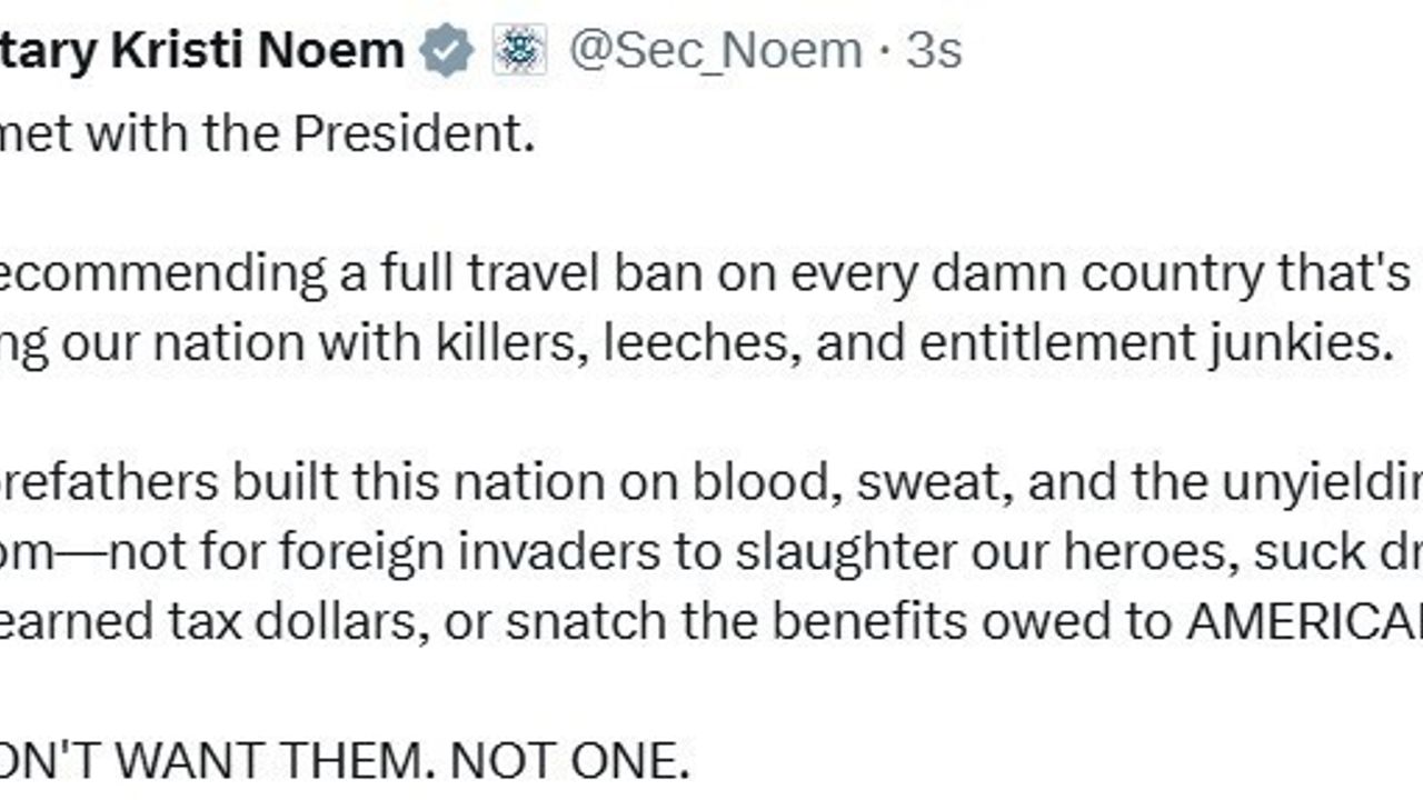 ABD İç Güvenlik Bakanı Kristi Noem'den tam seyahat yasağı önerisi
