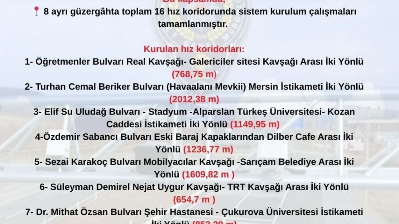 Adana'da EDS ile 16 Hız Koridorunda Ortalama Hız Denetimi Yarın Başlıyor