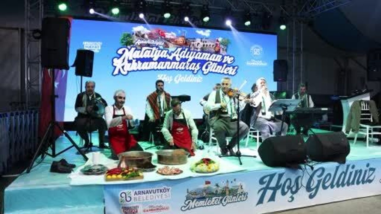 Adıyaman, Kahramanmaraş ve Malatya Memleket Günleri Arnavutköy Şehir Parkı'nda başladı