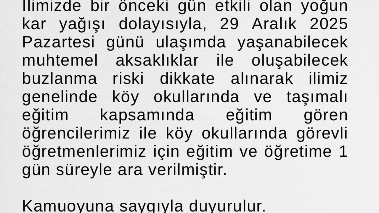 Ağrı'da köy okulları ve taşımalı eğitime 29 Aralık 2025 için 1 günlük ara