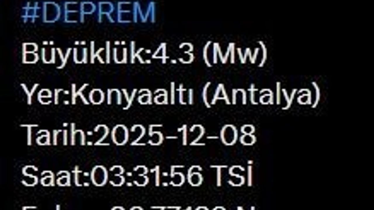 Antalya Konyaaltı'nda 4.3 büyüklüğünde deprem
