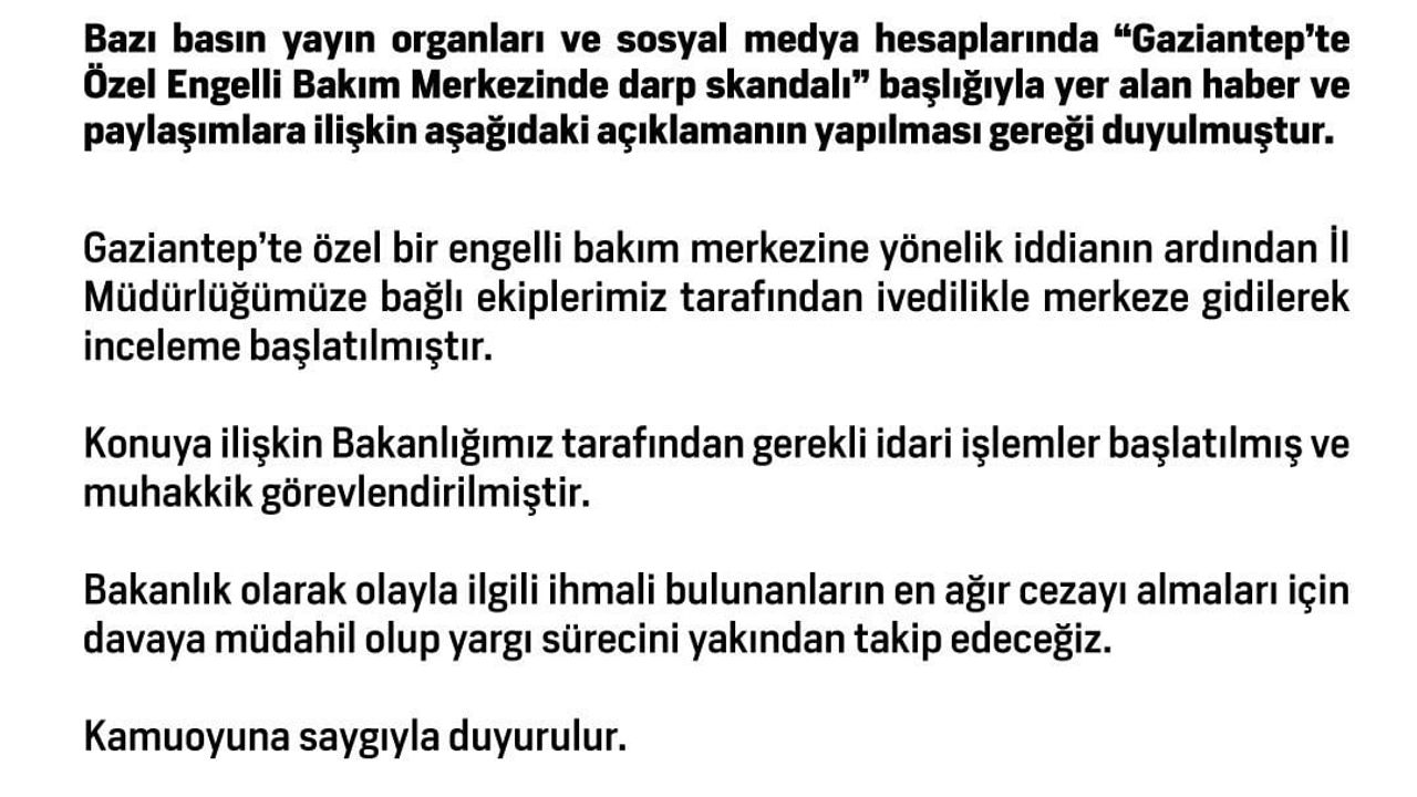Bakanlık, Gaziantep’teki Özel Engelli Bakım Merkezindeki darp iddialarını incelemeye aldı