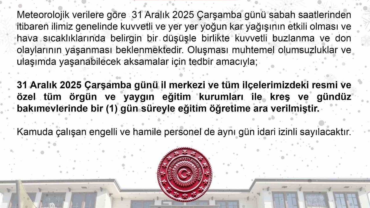 Bingöl'de 31 Aralık 2025 için eğitim-öğretime 1 günlük ara verildi
