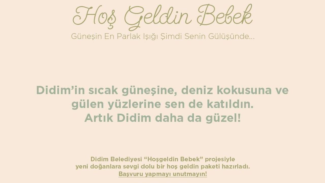 Didim'de 'Hoş Geldin Bebek' Projesi İlçe Genelinde Devam Ediyor