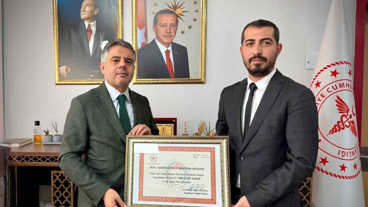 Mardin Eğitim ve Araştırma Hastanesi 'Anne Dostu Hastane' unvanını sürdürdü