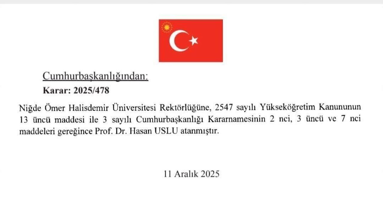 Prof. Dr. Hasan Uslu, Niğde Ömer Halisdemir Üniversitesi Rektörlüğüne yeniden atandı