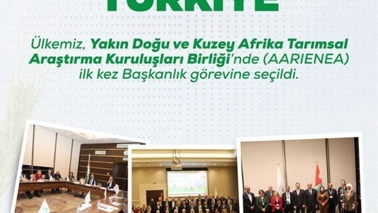 Türkiye AARIENEA’da ilk kez başkanlığa seçildi