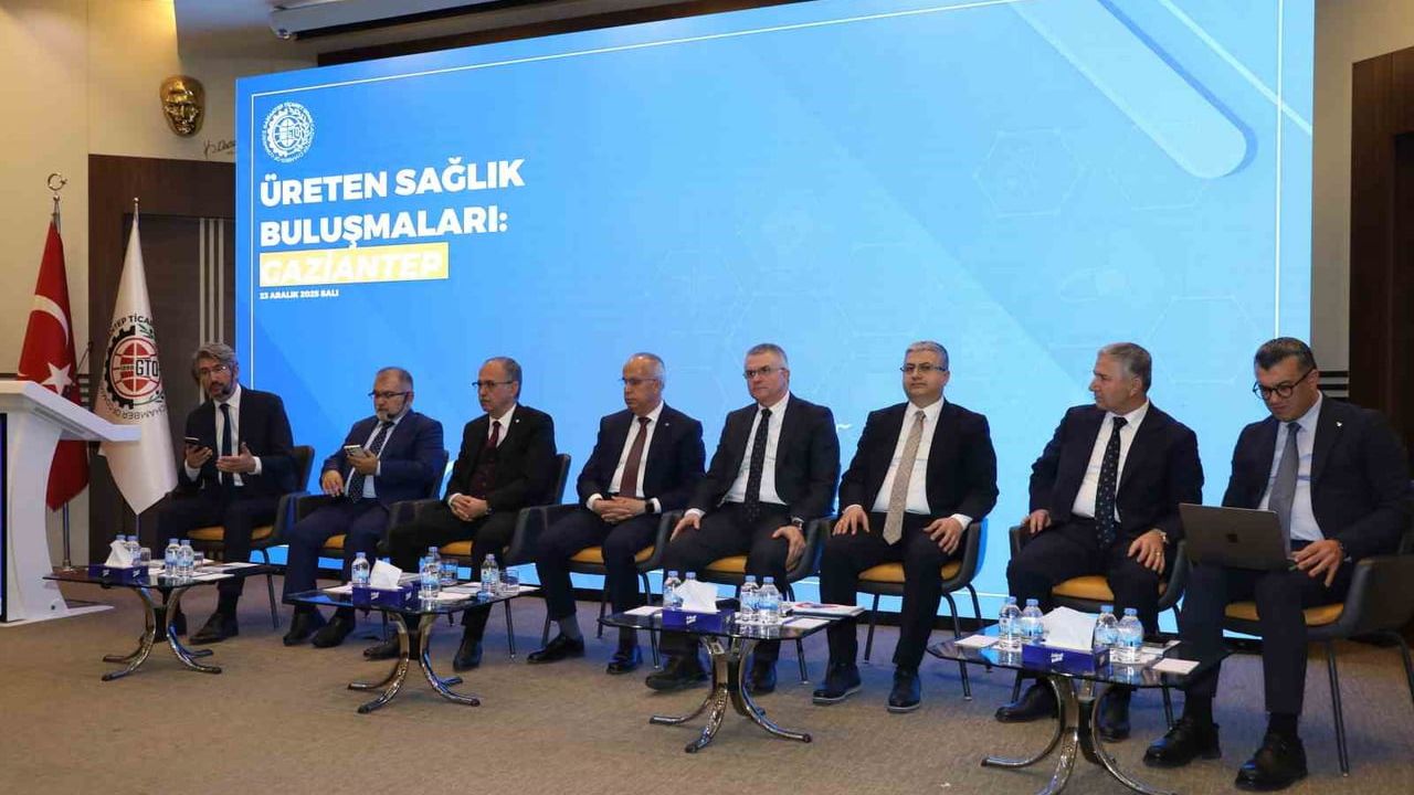 Üreten Sağlık Buluşmaları Gaziantep'te: Yerli Üretim ve AR-GE Odaklı Sağlık Ekosistemi Tartışıldı