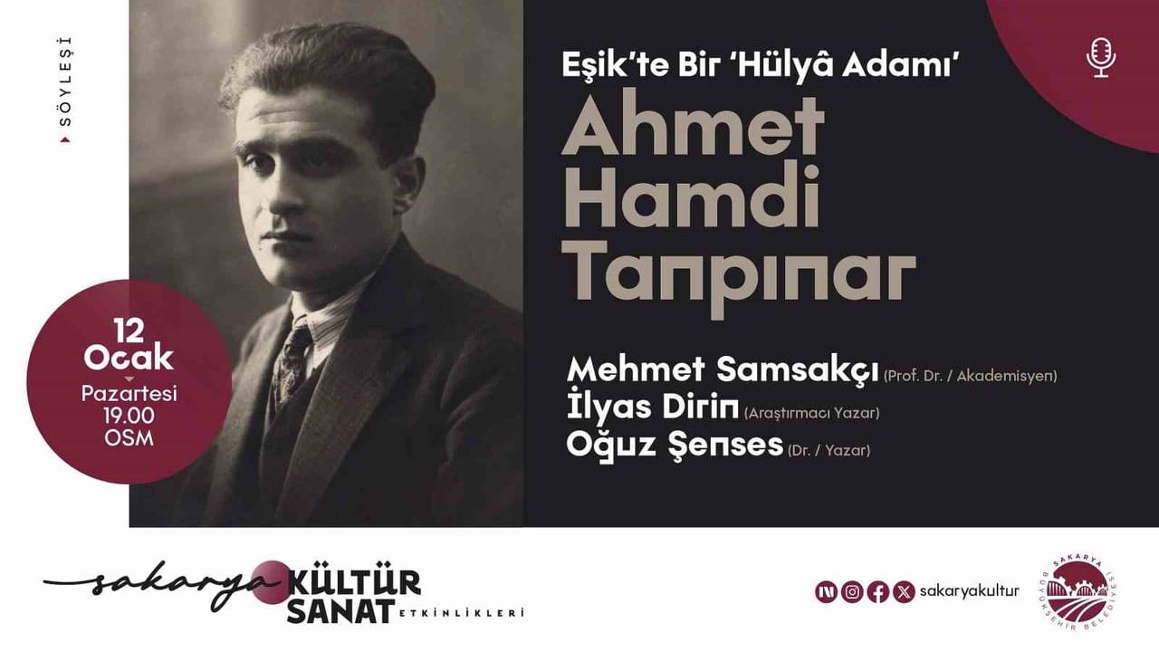 Ahmet Hamdi Tanpınar 'Eşik’te Bir ‘Hülya Adamı' söyleşisi 12 Ocak'ta Ofis Sanat Merkezi'nde