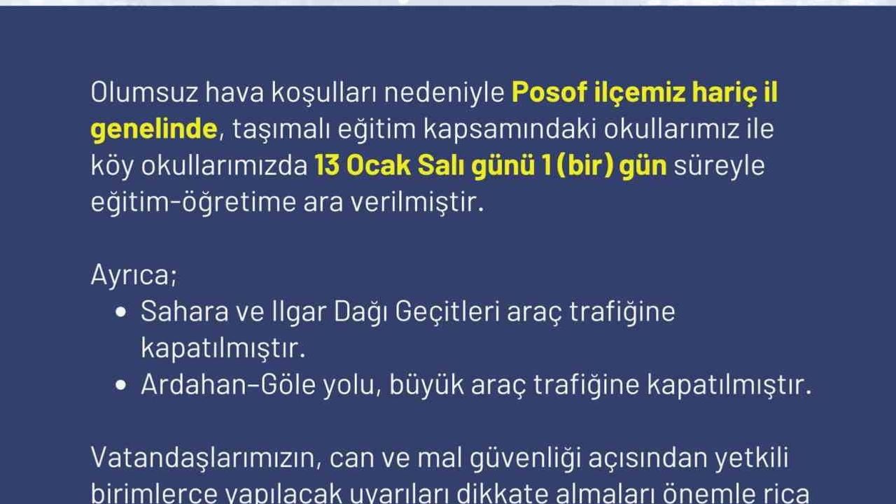 Ardahan'da taşımalı eğitime 13 Ocak Salı günü olumsuz hava koşulları nedeniyle ara verildi