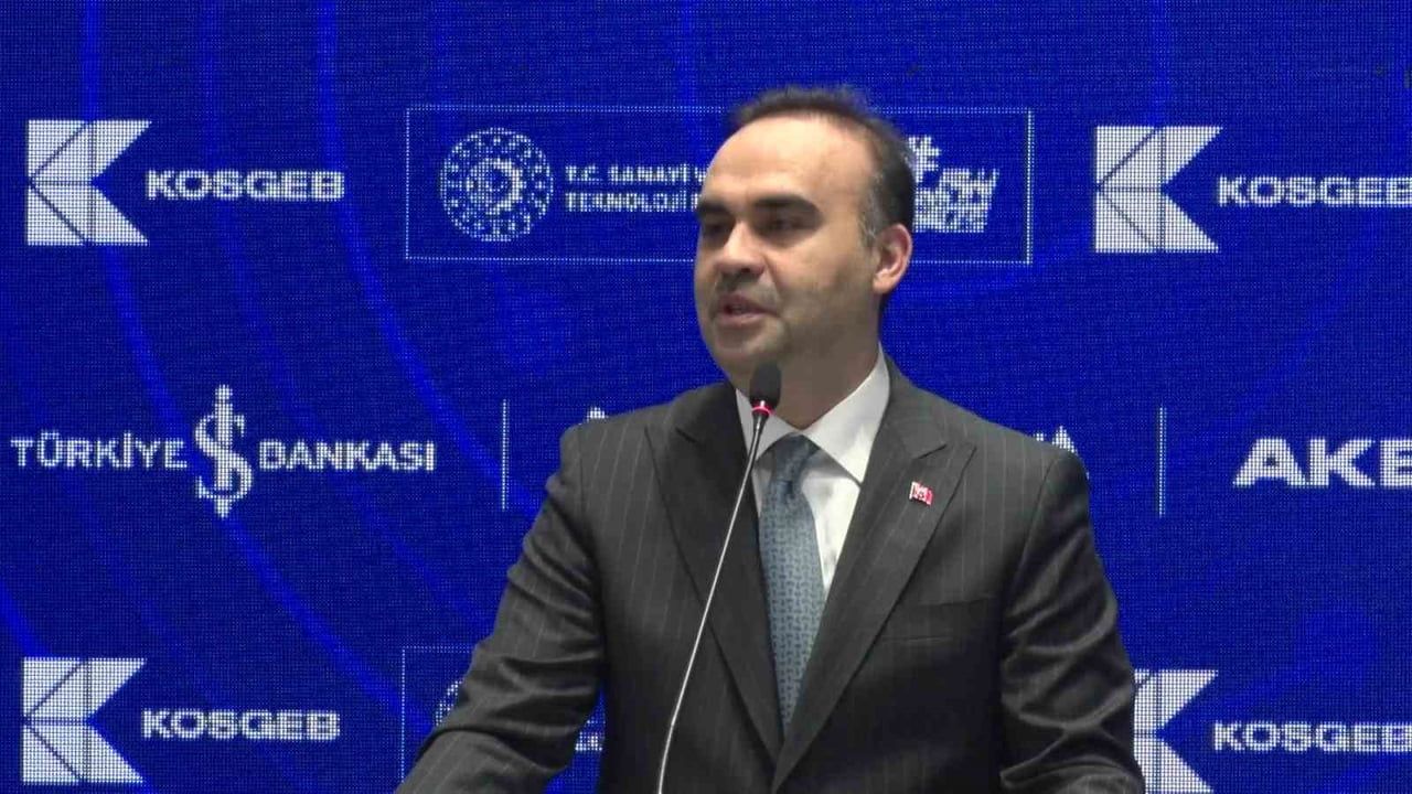 Bakan Kacır: Türkiye istikrar ve güvenle küresel belirsizliklere direniyor; KOSGEB ile KOBİ'lere Refinansman Kefalet Programı