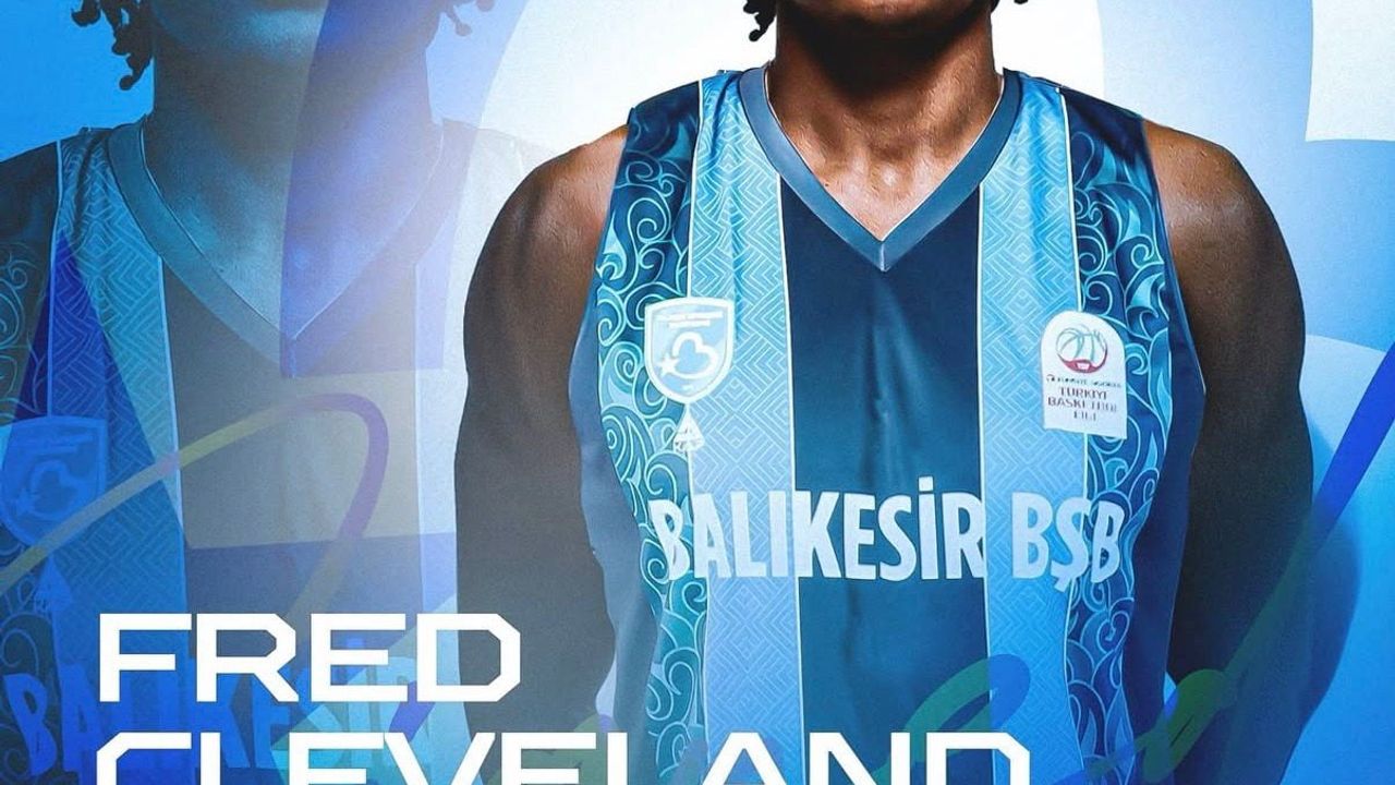 Balıkesir Büyükşehir, Amerikalı oyun kurucu Fredrick Earl Cleveland II ile anlaştı