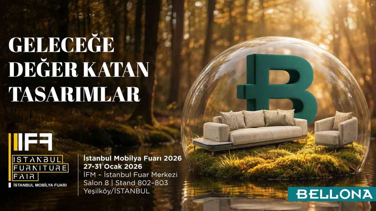 Bellona, IIFF 2026'da Yeni Sezon Koleksiyonlarını Tanıtacak