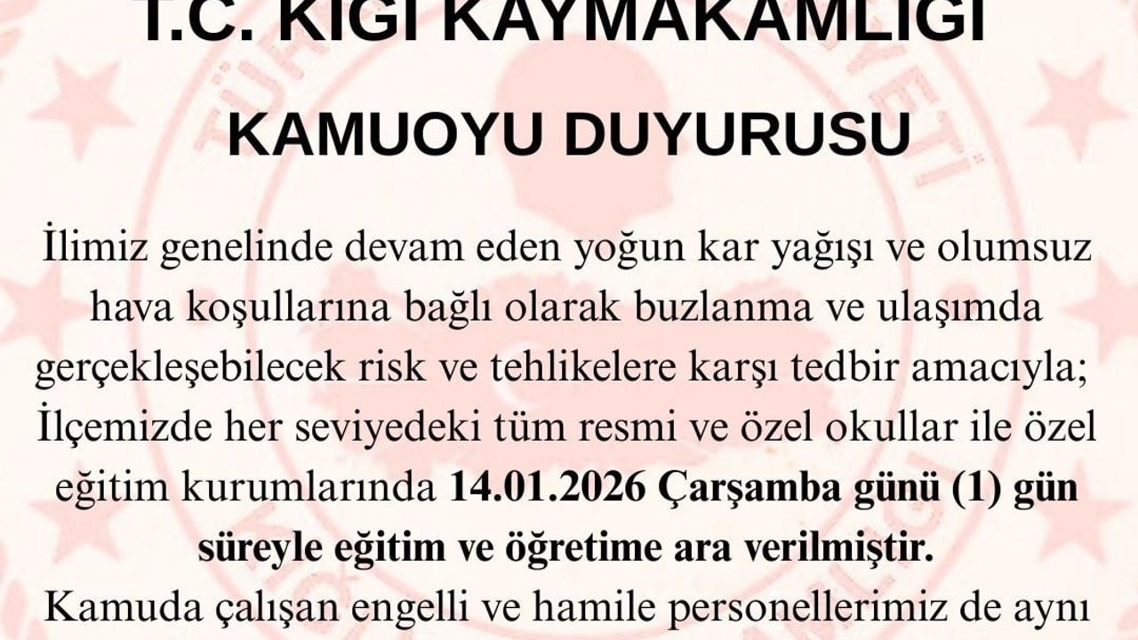 Bingöl’ün Kiğı, Karlıova ve Adaklı ilçelerinde 14 Ocak 2026 için eğitime 1 gün ara
