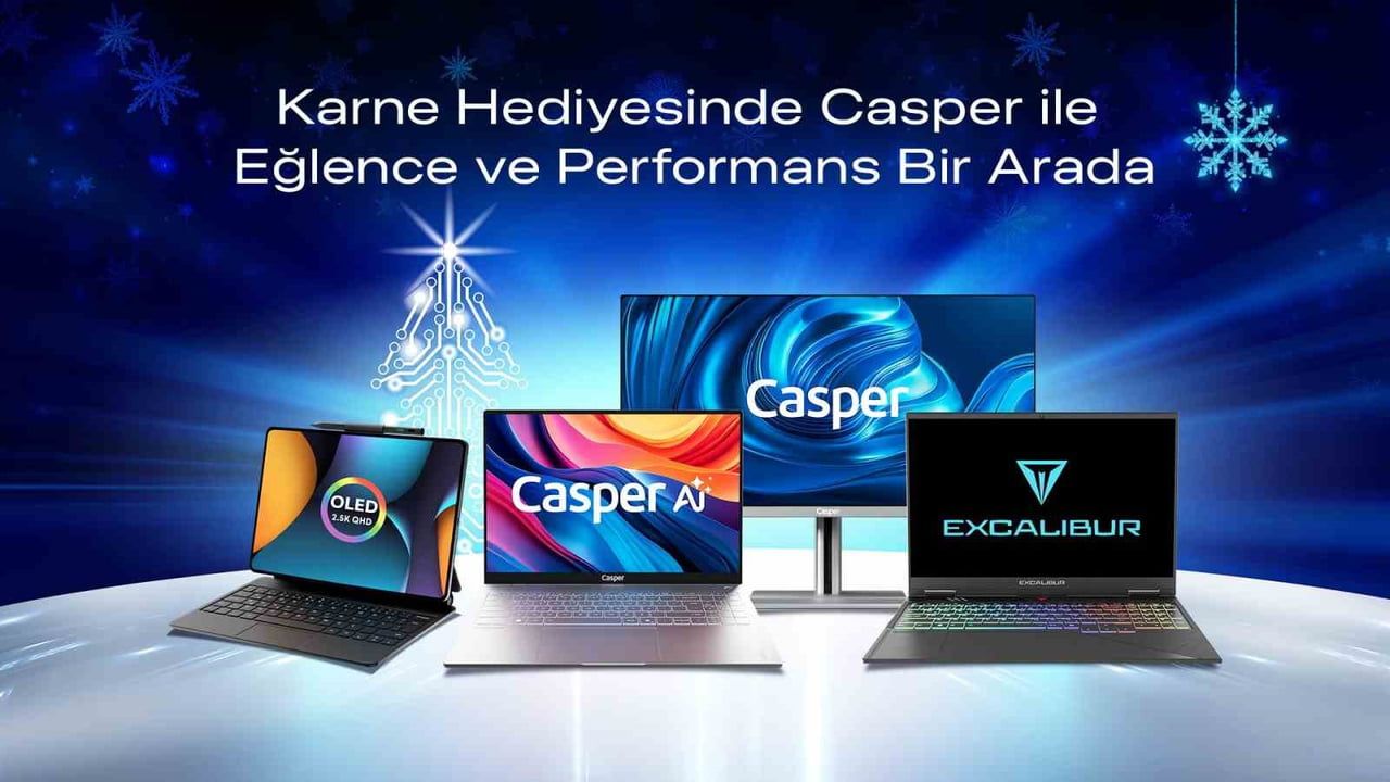 Casper, karne hediyesi için Nirvana ve Excalibur modellerini fiyatlarıyla duyurdu