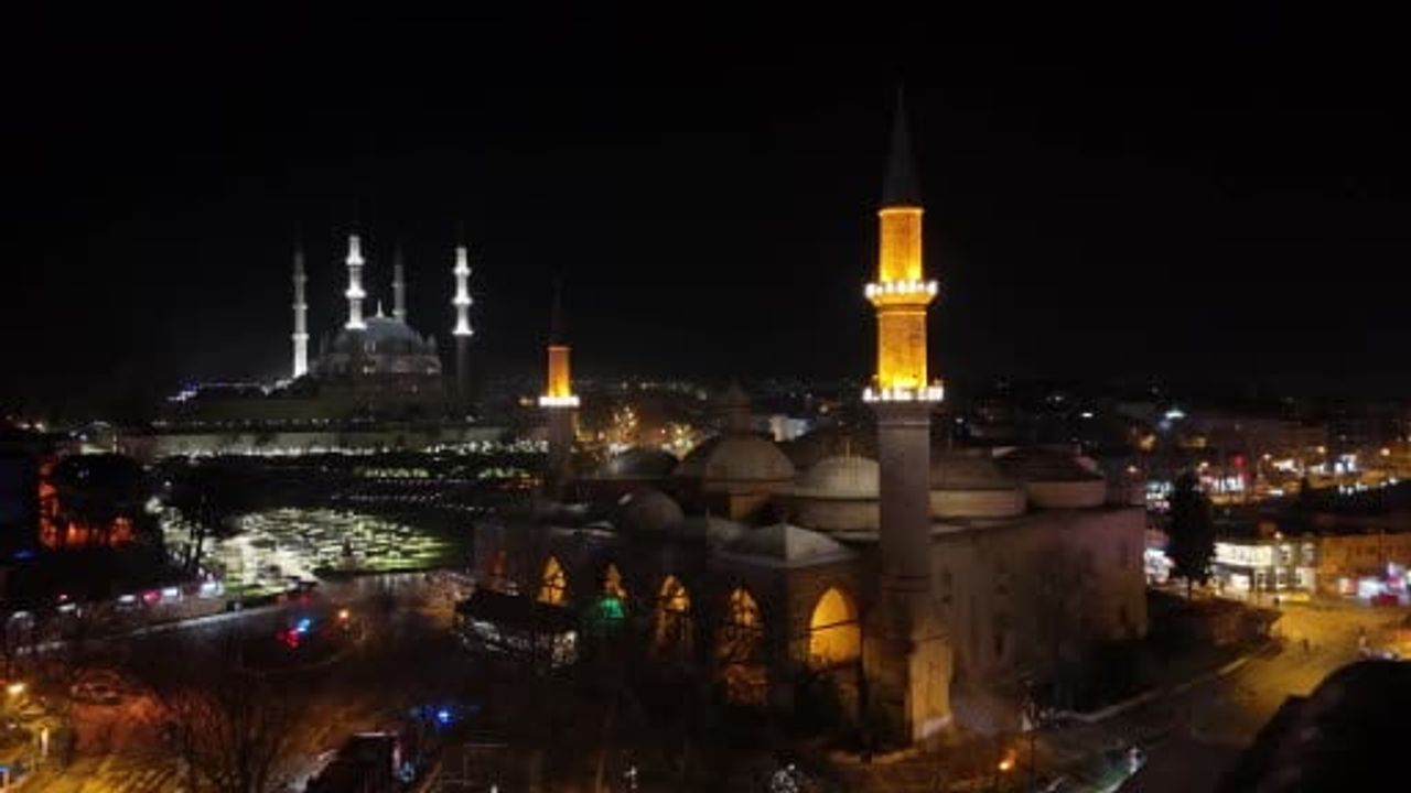 Edirne'de Miraç Kandili idrak edildi: Selimiye, Eski ve Üç Şerefeli Camilerinde programlar