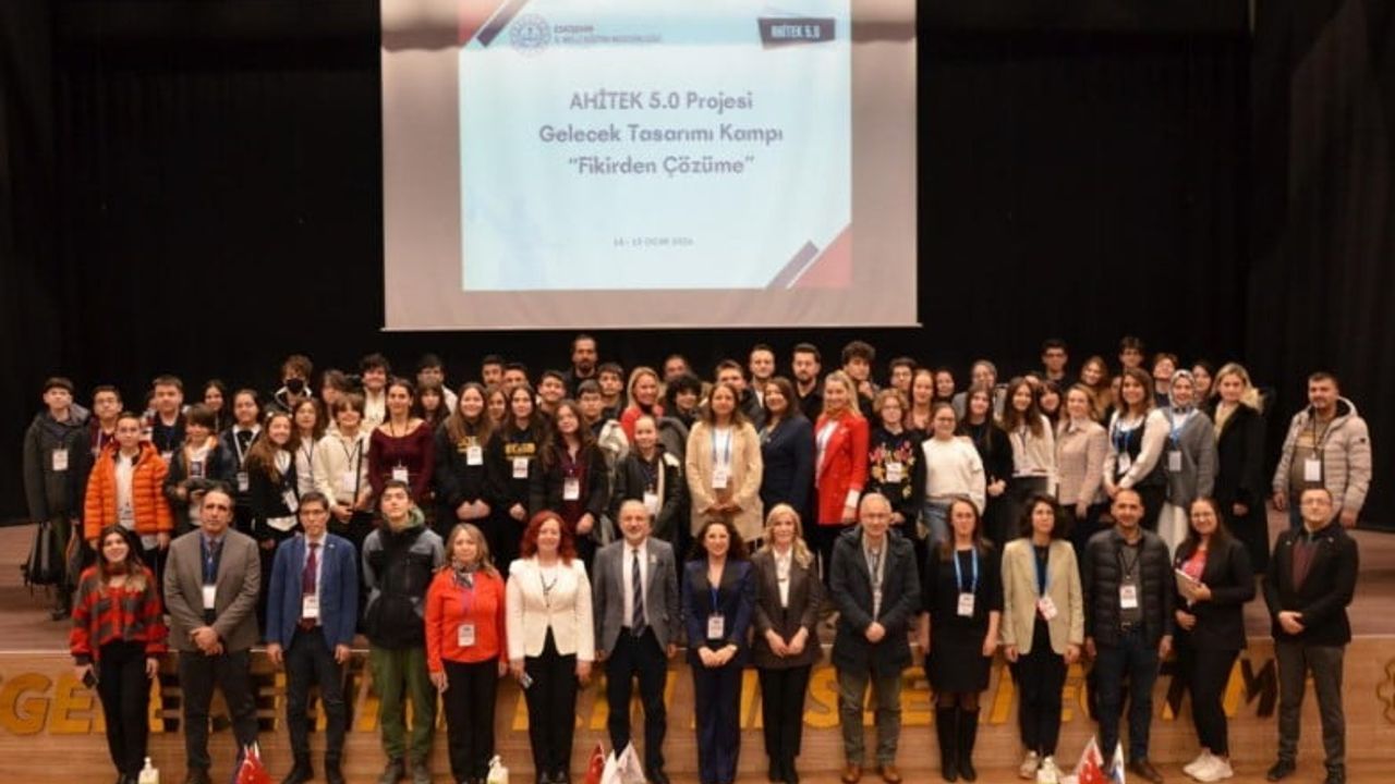 Eskişehir'de AHİTEK 5.0 'Gelecek Tasarımı Kampı: Fikirden Çözüme' tamamlandı