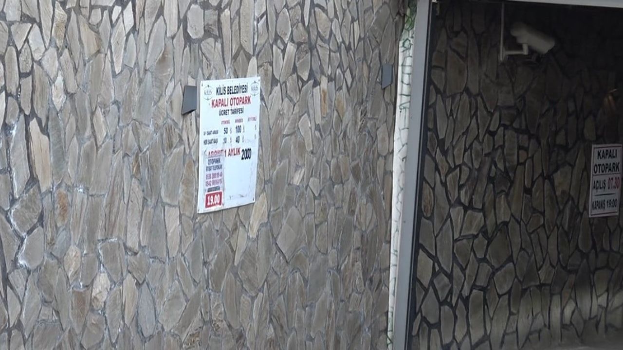 Kilis Belediyesi kapalı otoparkında yüzde 100 artış: Aylık abonelik 1.000 TL'den 2.000 TL'ye