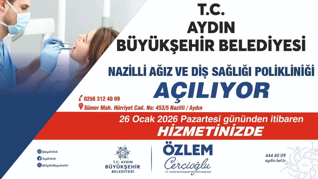 Nazilli Ağız ve Diş Sağlığı Polikliniği ücretsiz hizmete açılıyor