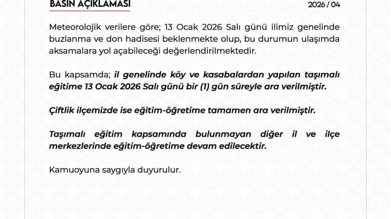 Niğde Valiliği: 13 Ocak 2026'de buzlanma nedeniyle taşımalı eğitime 1 gün ara