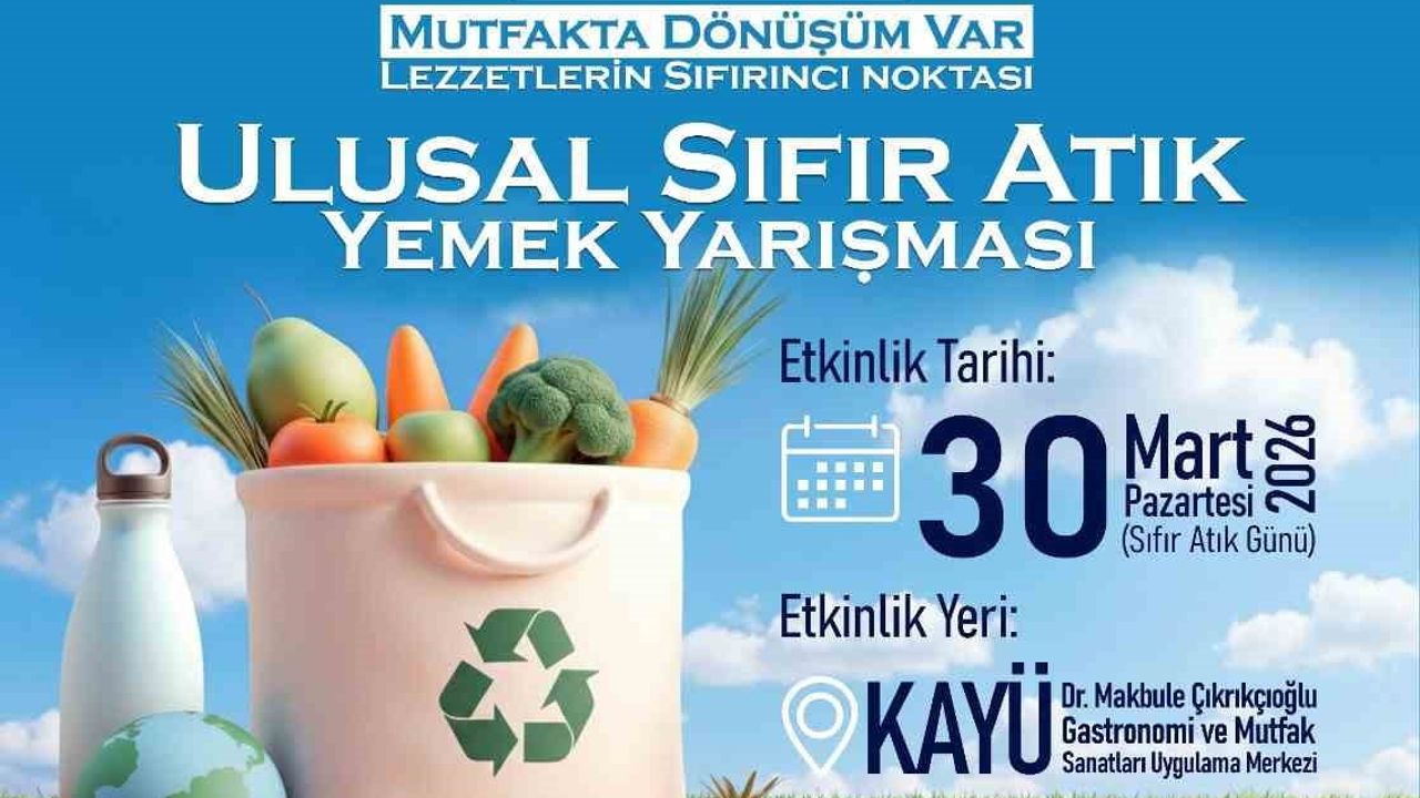 Talas Belediyesi ve Kayseri Üniversitesi'nden üniversitelere Ulusal Sıfır Atık Yemek Yarışması