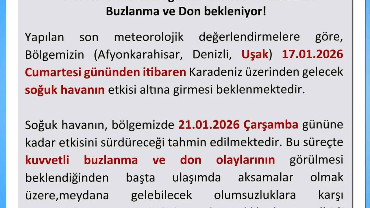 Uşak Valiliği'nden 17 Ocak'ta beklenen soğuk hava için buzlanma ve don uyarısı