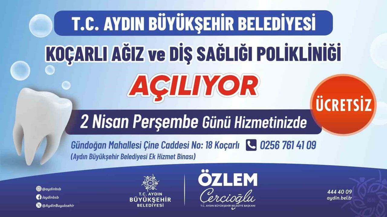 Koçarlı Ağız ve Diş Sağlığı Polikliniği 2 Nisan'da hizmete açılıyor