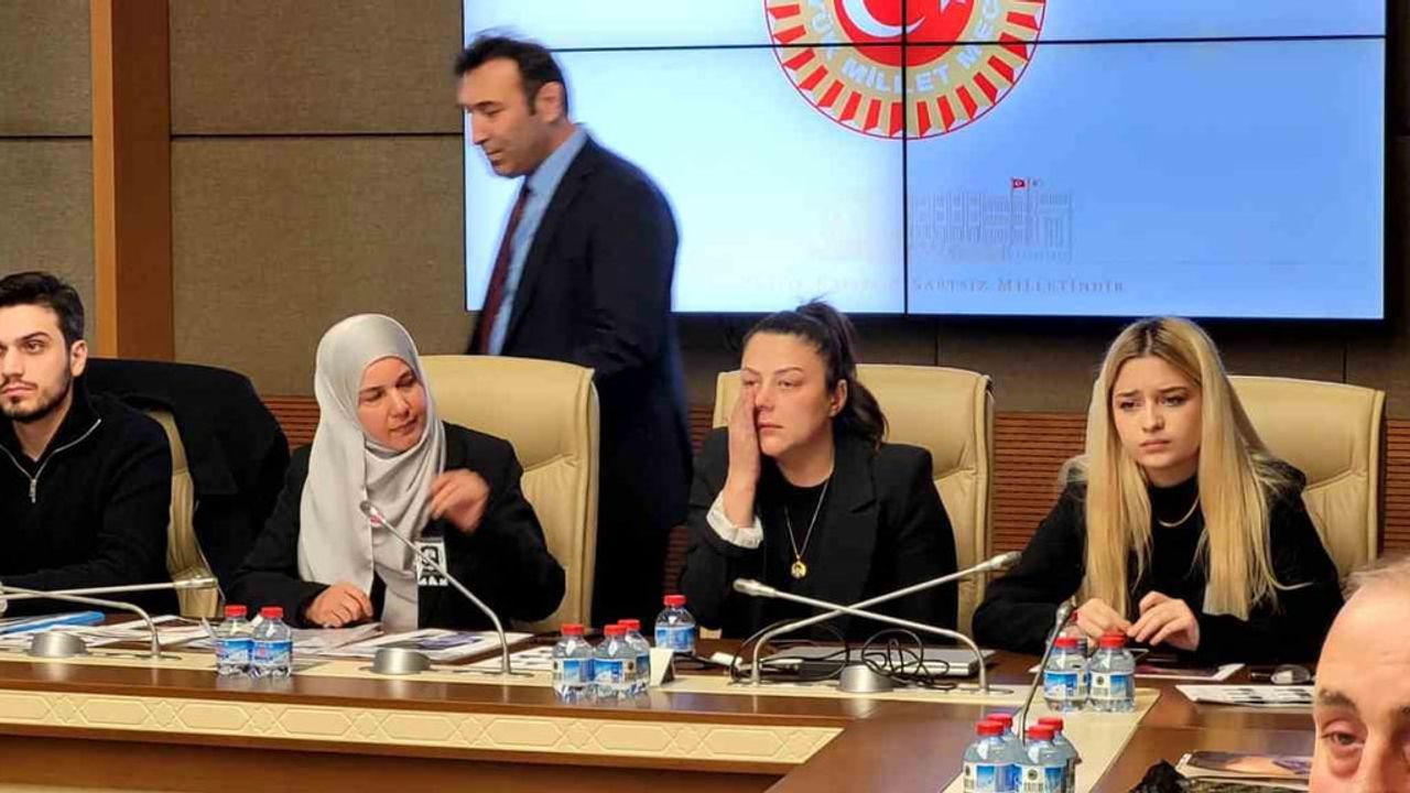 TBMM Komisyonu mağdur aileleri dinledi: İhmal, delil yok etme ve cezalandırma uygulamaları gündemde