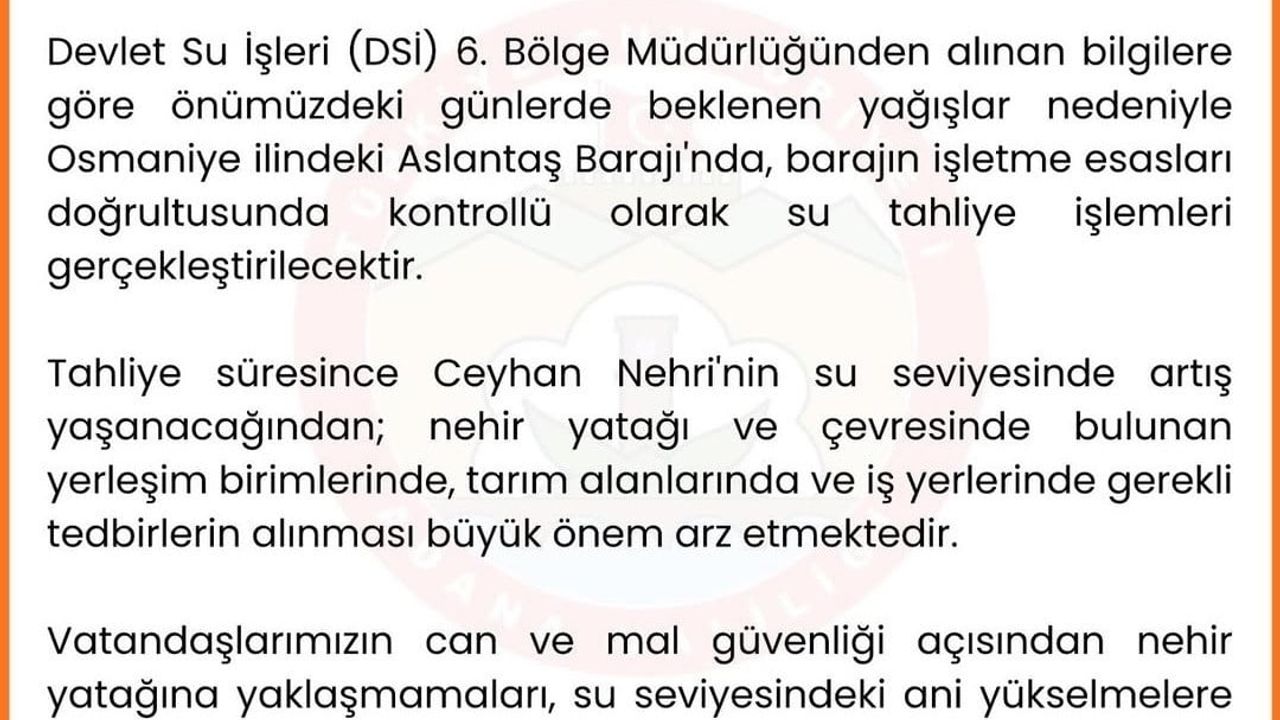 Adana Valiliği: Aslantaş Barajı'nda kontrollü tahliye, Ceyhan Nehri'nde taşkın riski