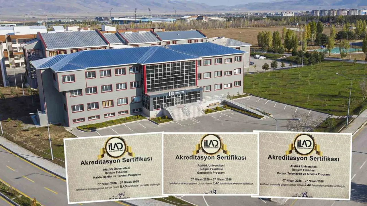 Atatürk Üniversitesi İletişim Fakültesi'nin üç programına İLAD akreditasyon onayı