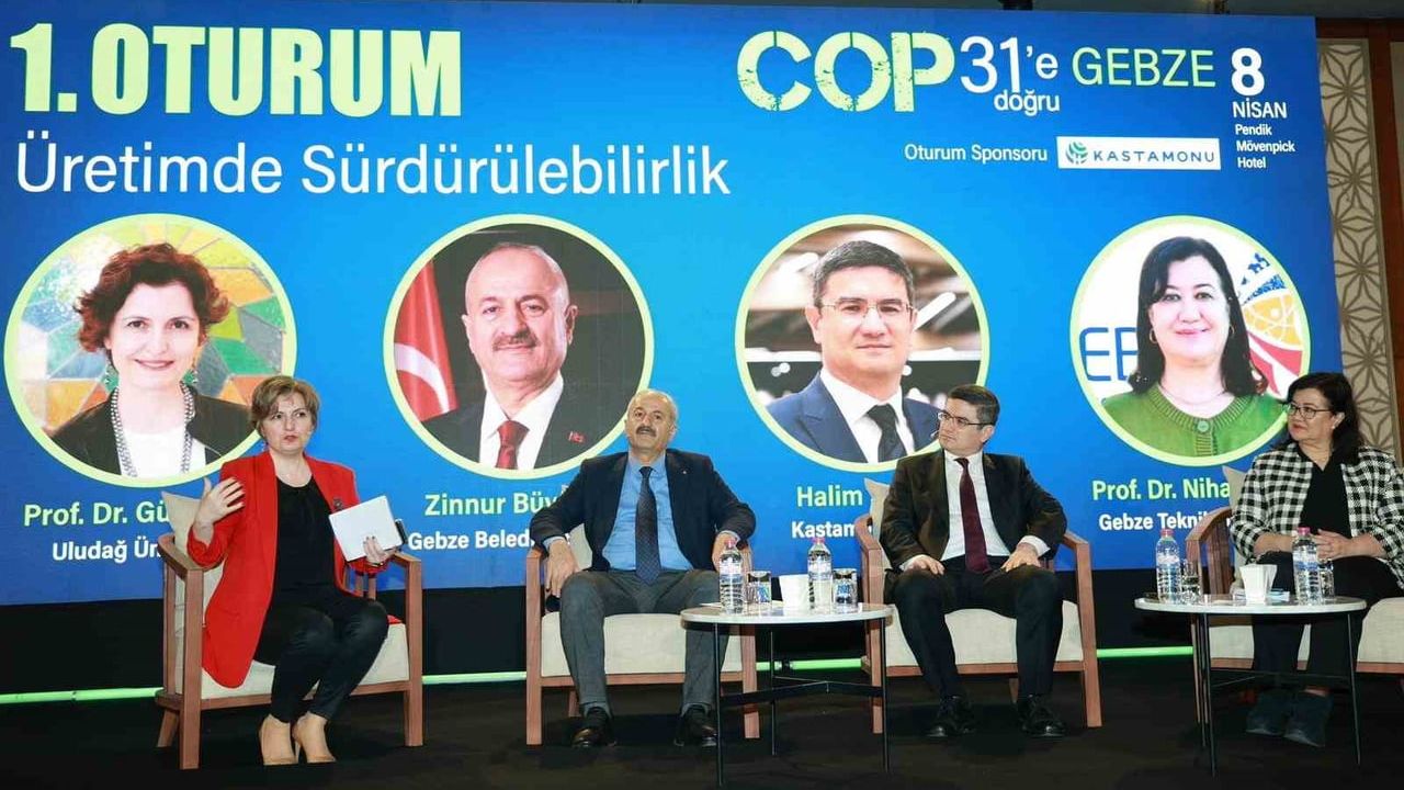 Gebze'de 'COP31’e Doğru' Konferansı: Büyükgöz, Sanayi Dönüşümü ve Çevre Politikalarını Anlattı