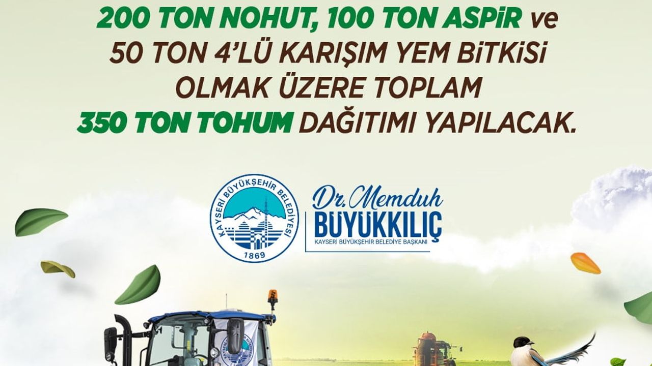 Kayseri Büyükşehir'den 350 ton tohum desteği: 2026'da yüzde 50 hibeli dağıtım