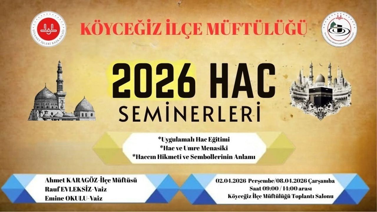 Köyceğiz'de 2026 Hac Adayları için Hac Eğitim Semineri Düzenlenecek