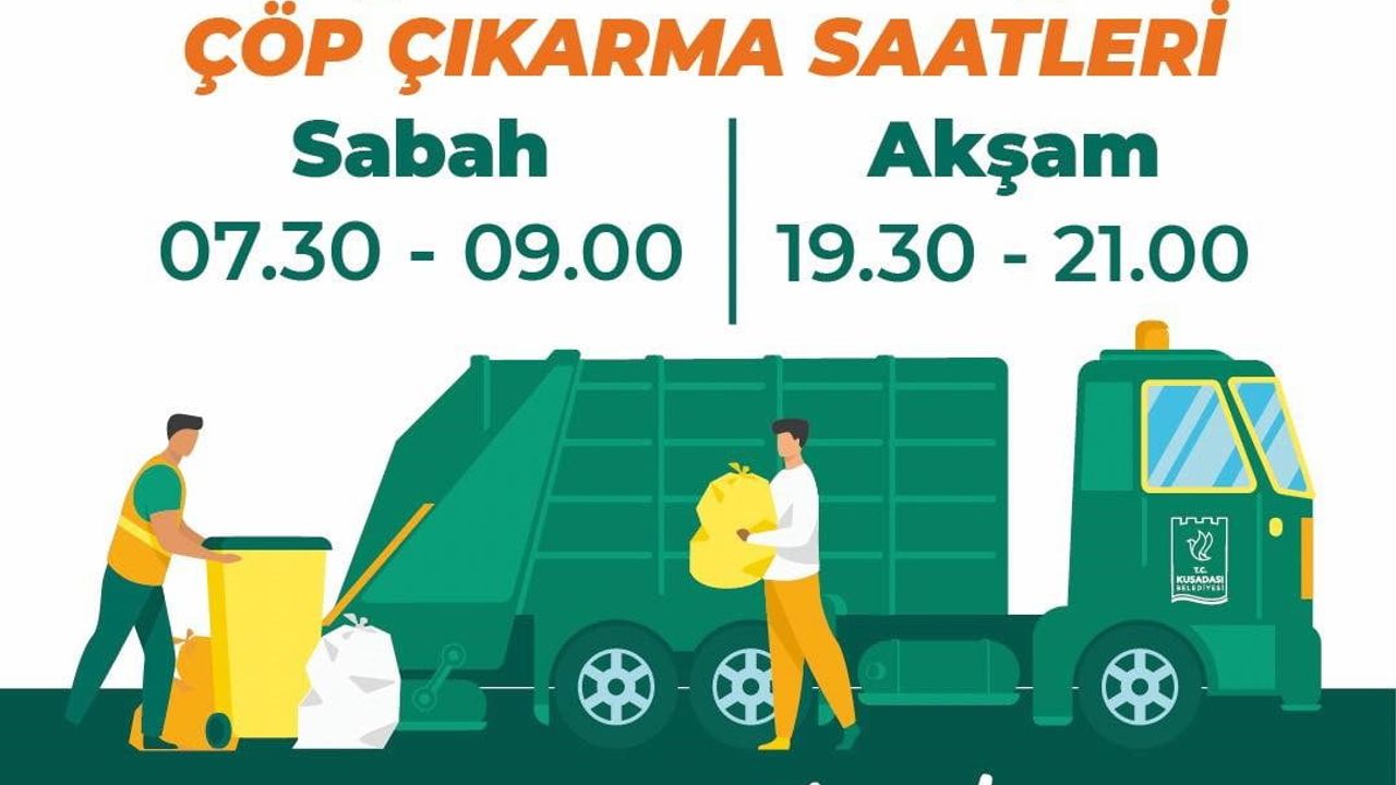Kuşadası Belediyesi'nden çevre temizliği çağrısı: Çöp çıkarma saatlerine uyun