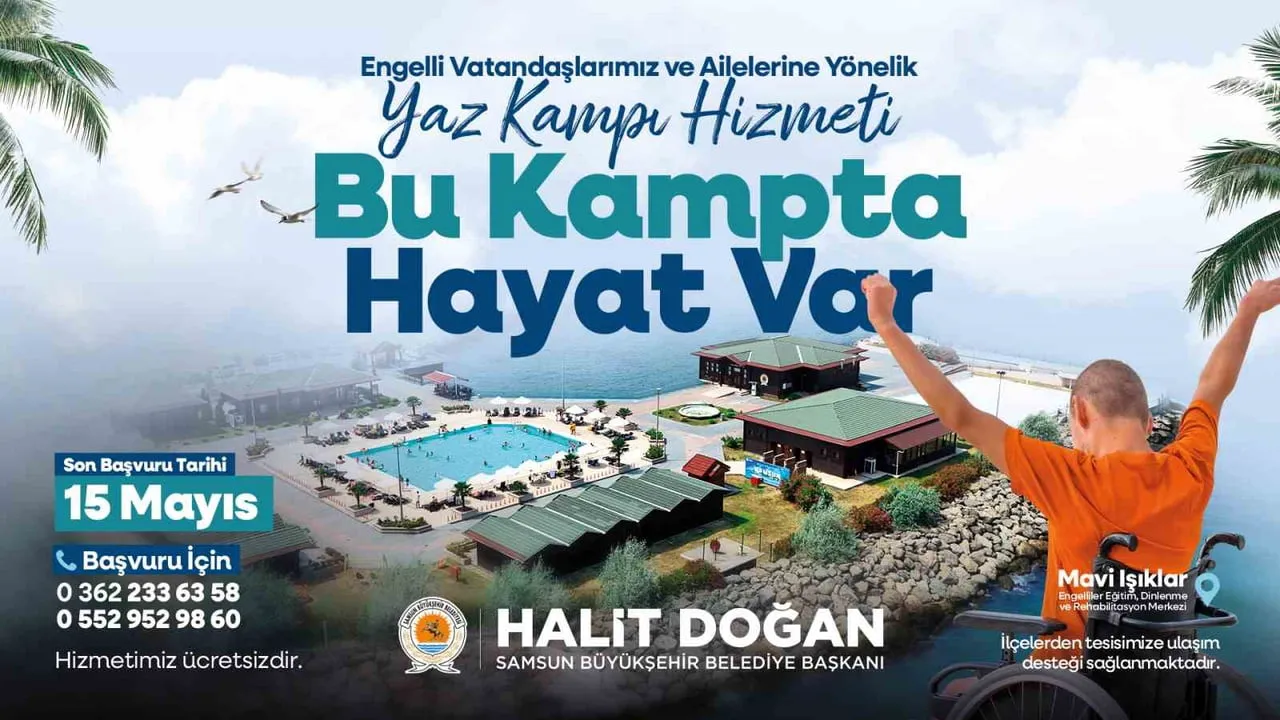 Samsun'da 'Bu Kampta Hayat Var' yaz kampı için başvurular başladı