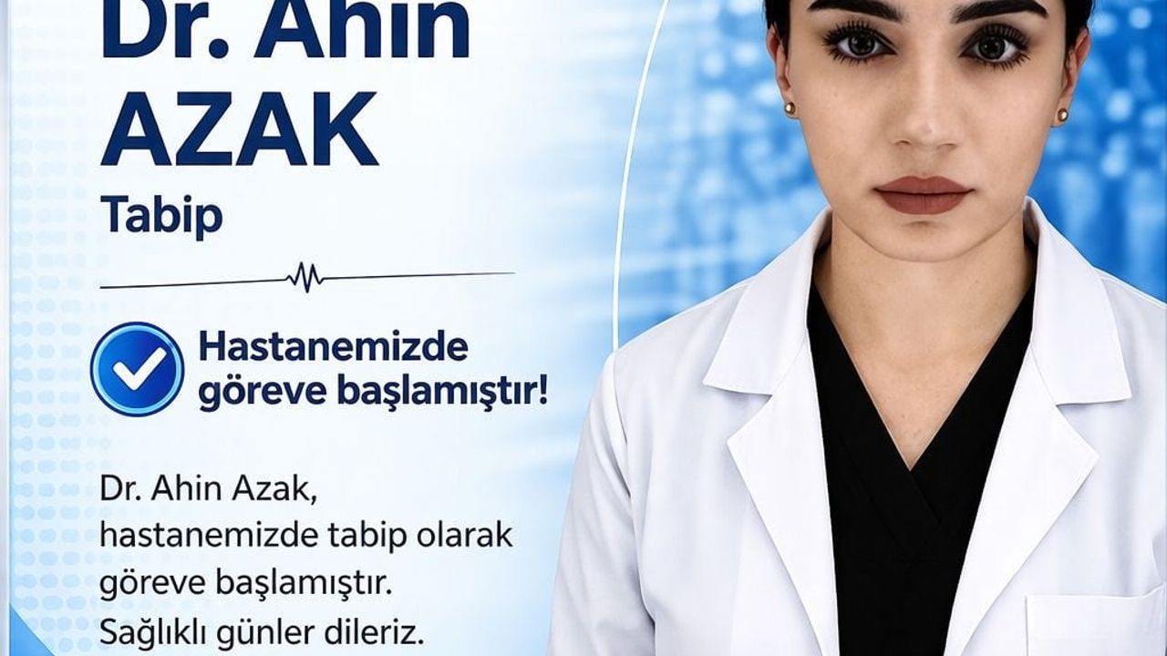 Yüksekova Devlet Hastanesi'ne 10 uzman hekim atandı, uzman sayısı 60'a yükseldi