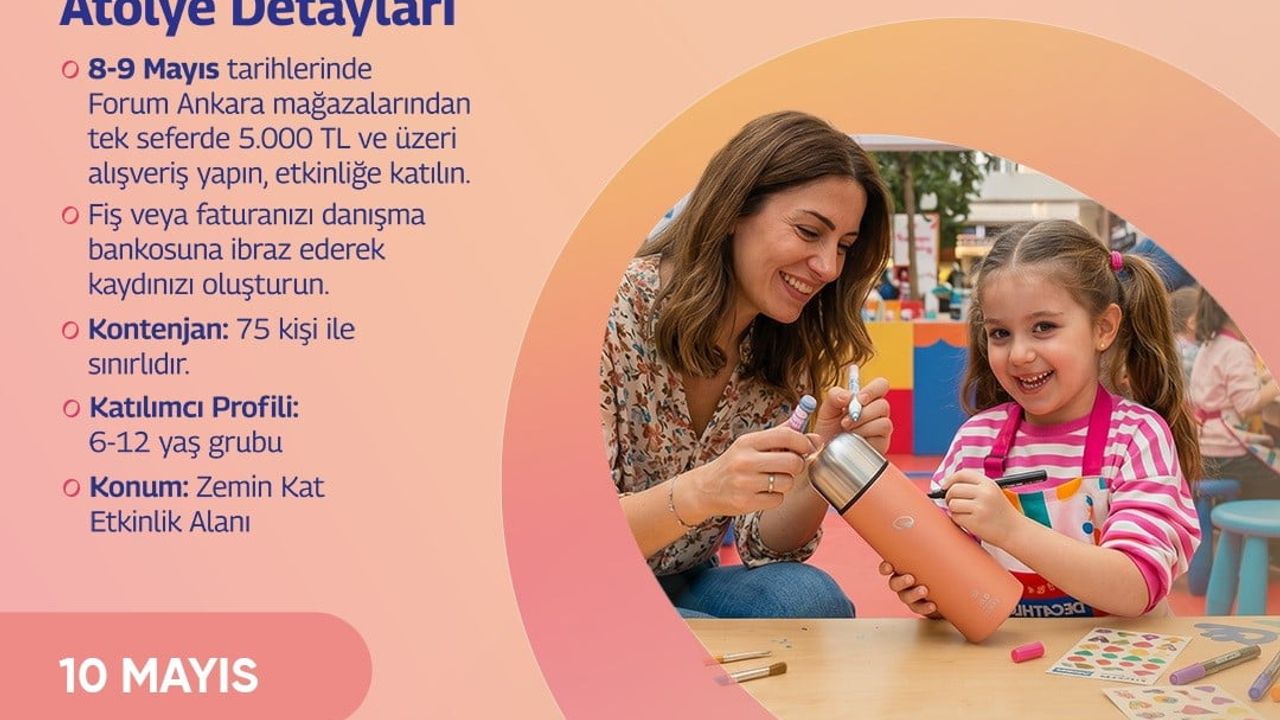 Forum Ankara'da Anneler Günü: Biltek Okulları ve Decathlon ile atölye programı