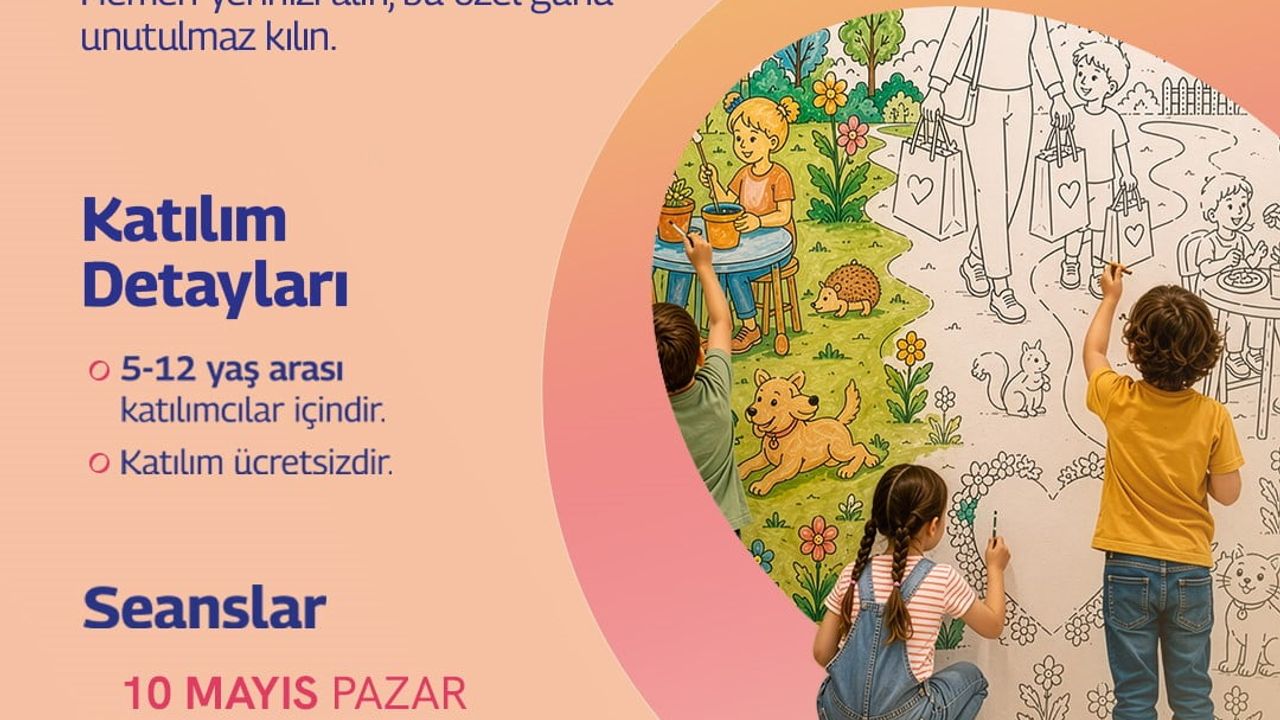 Forum Kapadokya'da Anneler Günü: T-shirt Atölyesi, Soru-Cevap ve 'Hayal Duvarı' Etkinlikleri