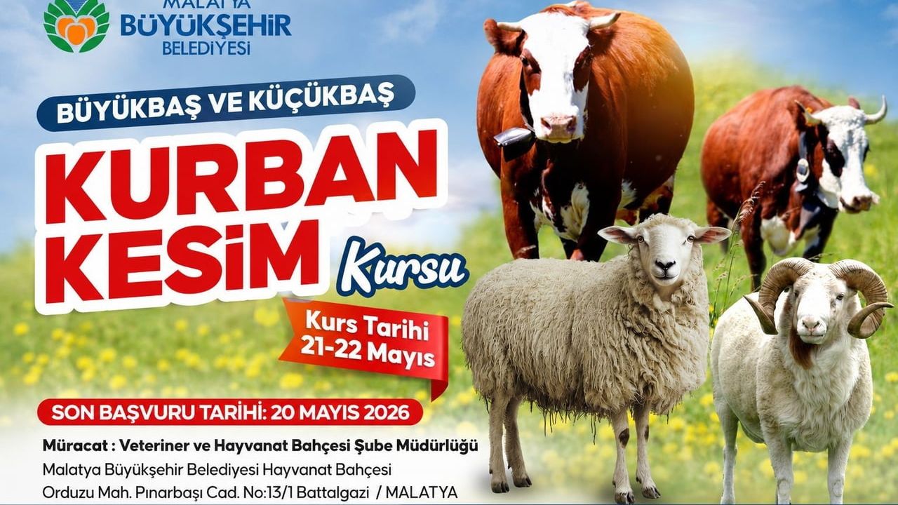 Malatya Büyükşehir'den Küçükbaş ve Büyükbaş Kurban Kesim Kursu — 21-22 Mayıs 2026