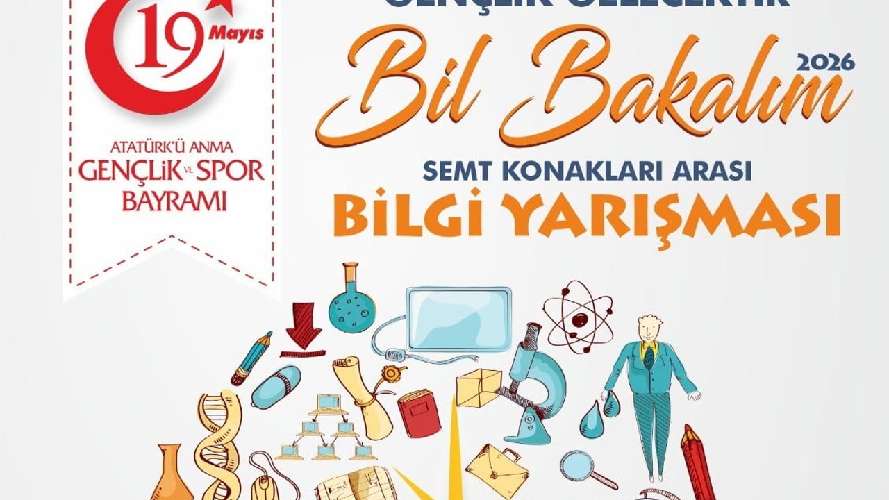 Malatya'da Semt Konakları Öğrencileri için 'Bil Bakalım Bilgi Yarışması' 16 Mayıs'ta