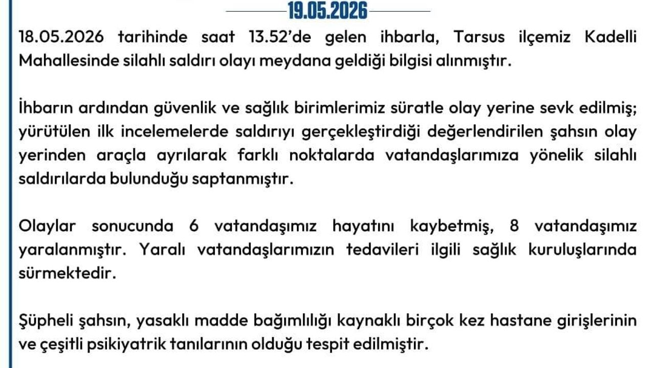 Mersin Valiliği: Tarsus Kadelli Mahallesi'nde silahlı saldırı — 6 ölü, 8 yaralı