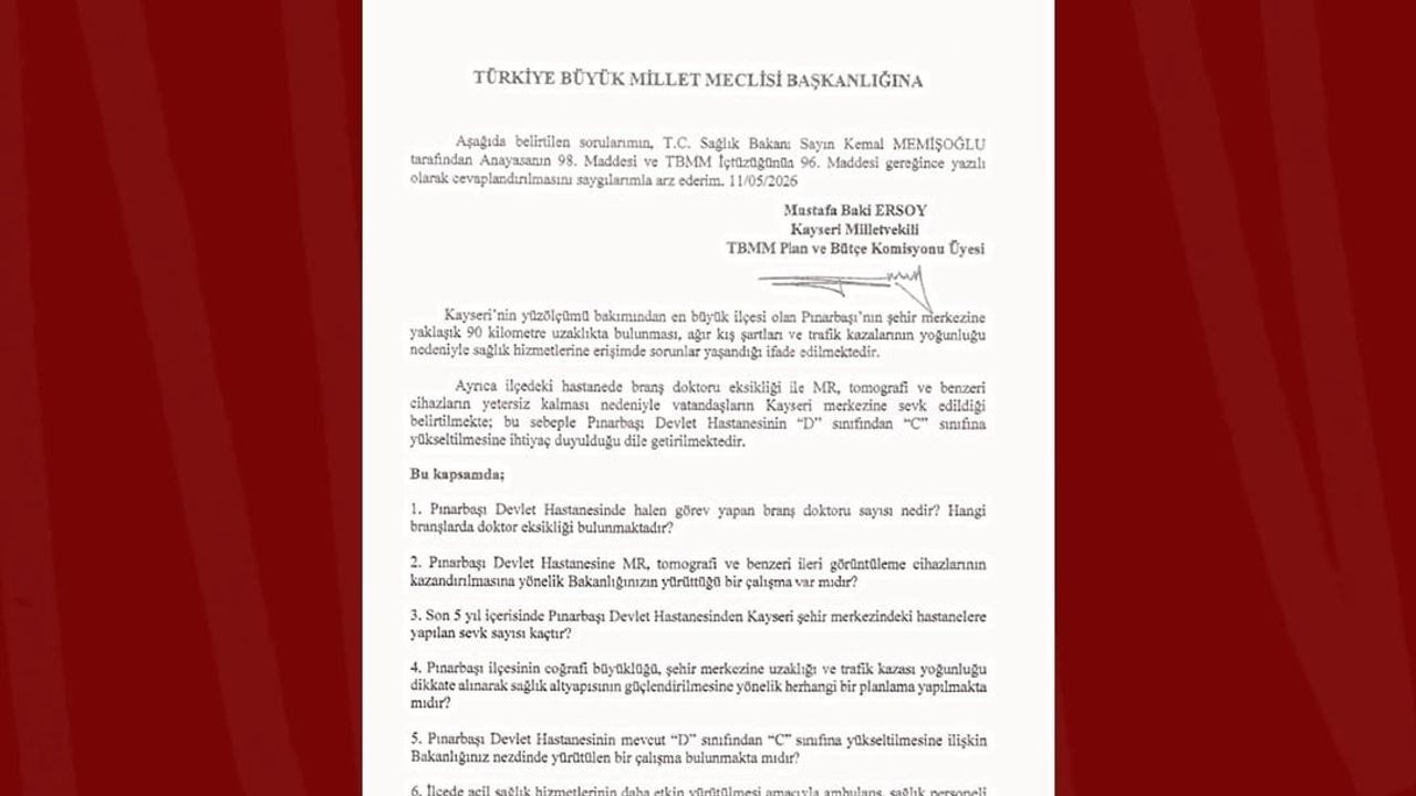MHP'li Ersoy, Pınarbaşı'nın sağlık eksikliklerini TBMM'ye taşıdı
